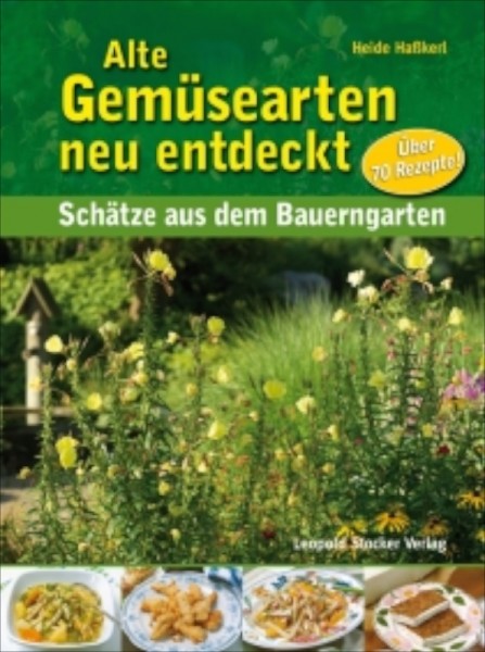 Alte Gemüsearten neu entdeckt