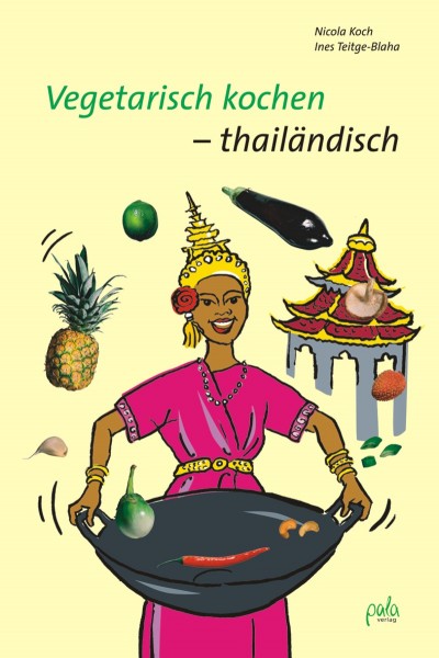 Vegetarisch kochen - thailändisch