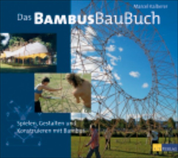 Das BambusBauBuch