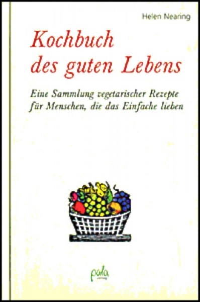 Kochbuch des guten Lebens