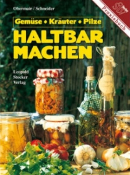 Haltbar machen