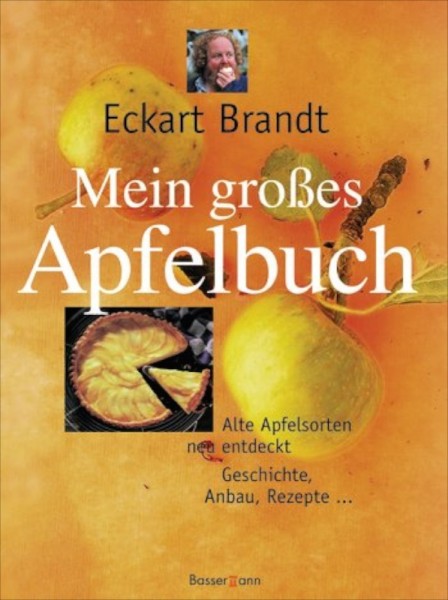 Mein großes Apfelbuch, Brandts Apfellust