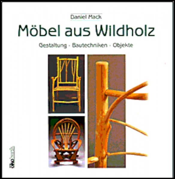 Möbel aus Wildholz